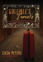 Gullible's Travels: The Adventures of a Bad Taste Tourist