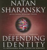 Defending Identity: Its Indispensable Role in Protecting Democracy