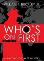 Who's on First: A Blackford Oakes Mystery