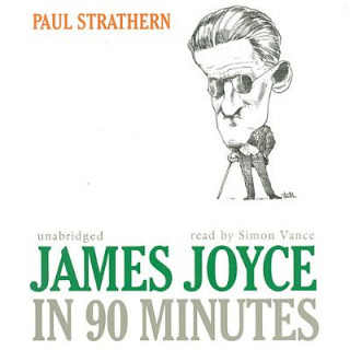 James Joyce in 90 Minutes