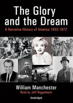 The Glory and the Dream, Part 1: A Narrative History of America 1932-1972