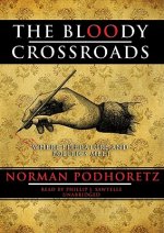 The Bloody Crossroads: Where Literature and Politics Meet