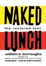 Naked Lunch: The Restored Text