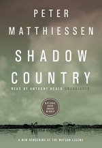 Shadow Country, Part 2: A New Rendering of the Watson Legend