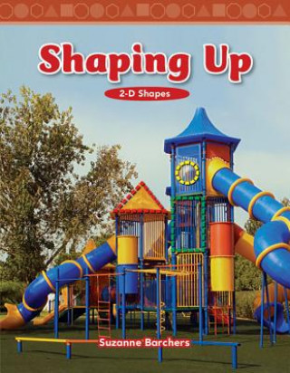 Shaping Up: 2-D Shapes