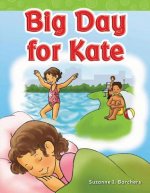 Big Day for Kate (Long Vowel Storybooks)