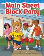 Main Street Block Party (Long Vowel Storybooks)