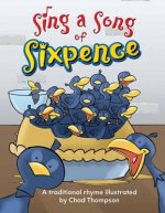 Sing a Song of Sixpence (Five Senses)