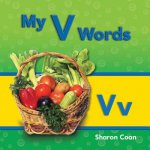My V Words (More Consonants, Blends, and Digraphs)