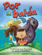 Por la Bahia = Down by the Bay