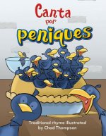 Canta Por Peniques (Sing a Song of Sixpence) (Spanish Version) (Los Cinco Sentidos (Five Senses))