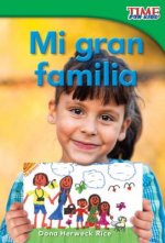 Mi Gran Familia = My Big Family