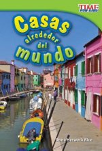 Casas Alrededor del Mundo = Homes Around the World
