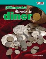 Compralo! Historia del Dinero (Buy It! History of Money) (Spanish Version) (Fluent Plus)