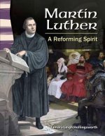 Martin Luther: A Reforming Spirit