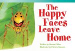 The Happy Faces Leave Home (Early Fluent Plus)