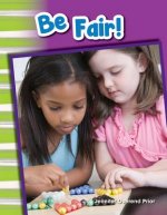 Be Fair! (Content and Literacy in Social Studies Grade 1)