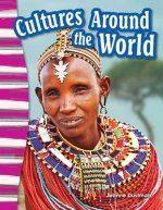 Cultures Around the World (Content and Literacy in Social Studies Grade 3)