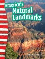 America's Natural Landmarks (Content and Literacy in Social Studies Grade 3)