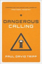 Dangerous Calling