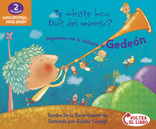 Juguemos Con Las Historias de Rut y Gedeon: (Flip-Book / Voltea-El-Libro)