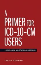 Primer for ICD-10-CM Users