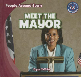 Meet the Mayor