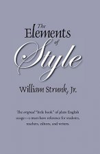 The Elements of Style: The Original Edition