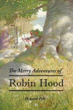 The Merry Adventures of Robin Hood