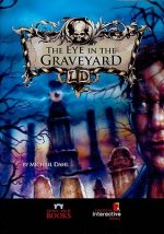 The Eye in the Graveyard