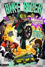Bike Rider: Wheelies of Justice