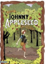 The Legend of Johnny Appleseed