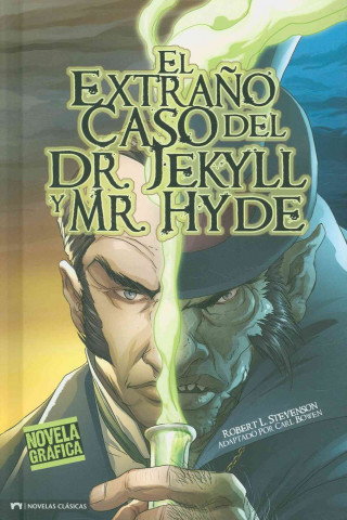 El Extrano Caso del Dr. Jekyll y Mr. Hyde = The Strange Case of Dr.Jekyll and Mr. Hyde