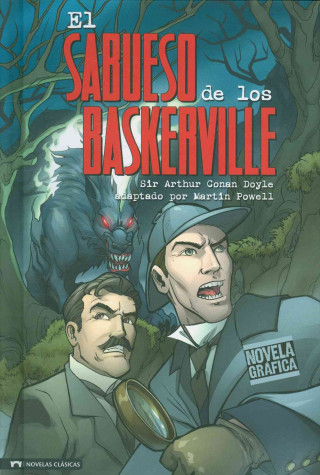 El Sabueso de los Baskerville: Un Misterio de Sherlock Holmes = The Hound of the Baskerville