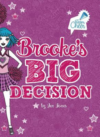Brooke's Big Decision: #8