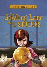 The Bowling Lane Without Any Strikes
