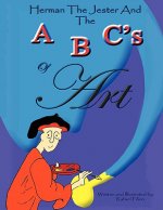 Herman The Jester and The ABC's of Art