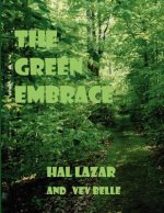 Green Embrace