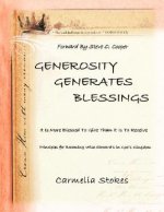 Generosity Generates Blessings