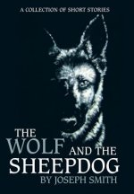 Wolf and the Sheepdog