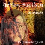 Show Must Go on