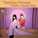 Bamboo Princess and the Music Hands Man