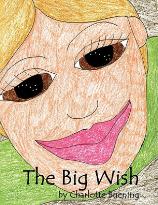 Big Wish