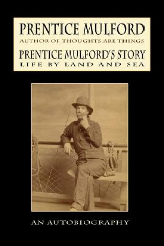 Prentice Mulford's Story