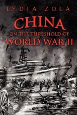 China on the Threshold of World War II