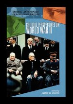 Critical Perspectives on World War II