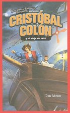 Cristobal Colon y el Viaje de 1492 = Christopher Columbus and the Voyage of 1492