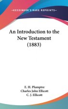 An Introduction To The New Testament (1883)