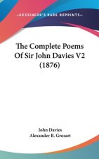 The Complete Poems Of Sir John Davies V2 (1876)
