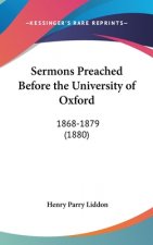 Sermons Preached Before The University Of Oxford